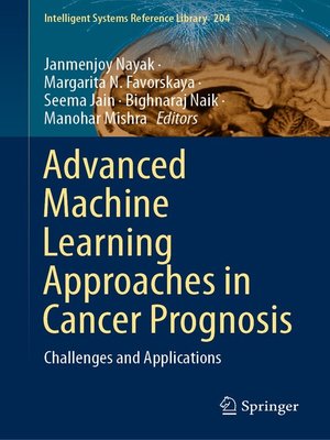 cover image of Advanced Machine Learning Approaches in Cancer Prognosis